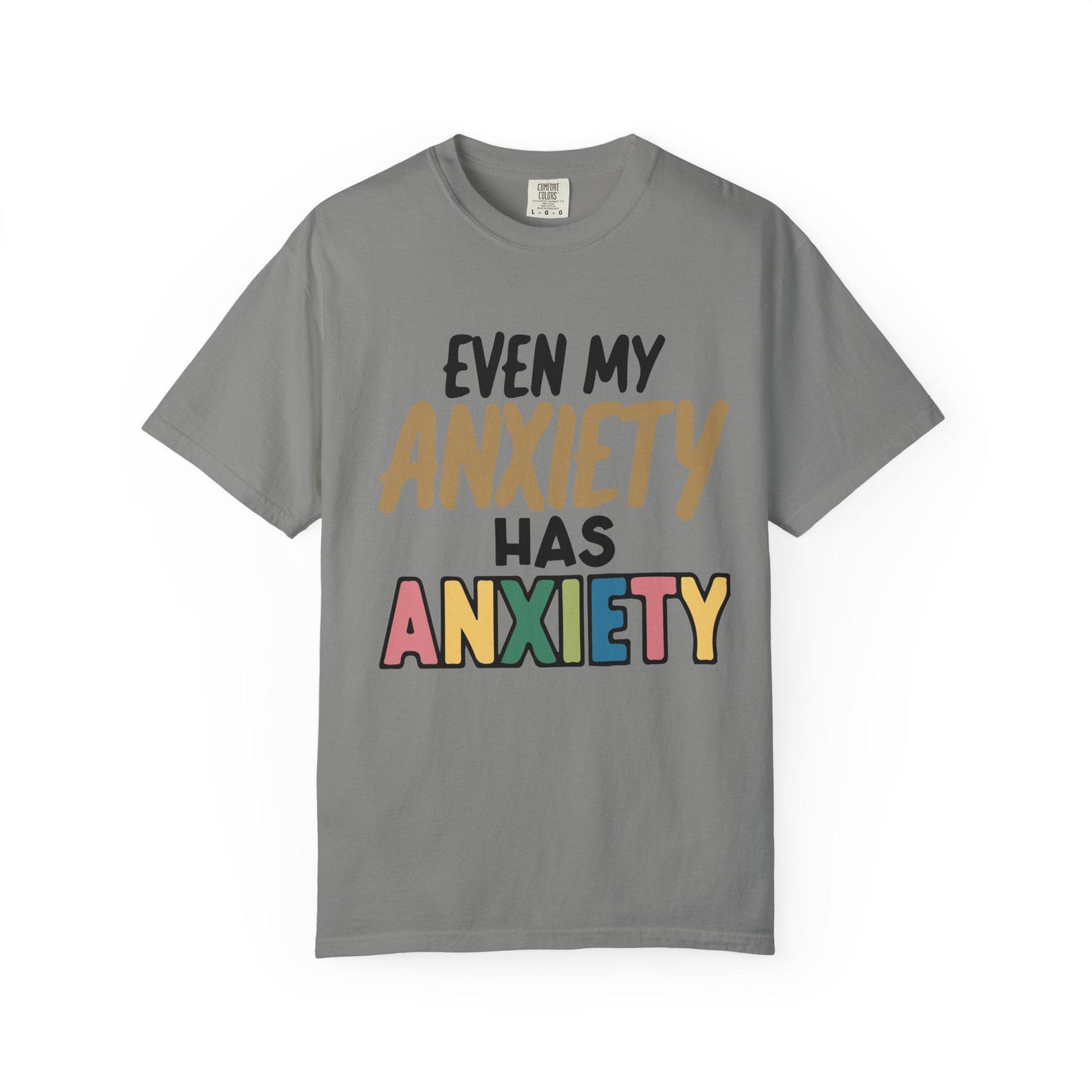 Garment-Dyed Anxiety T-Shirt, Unisex Comfort Tee S