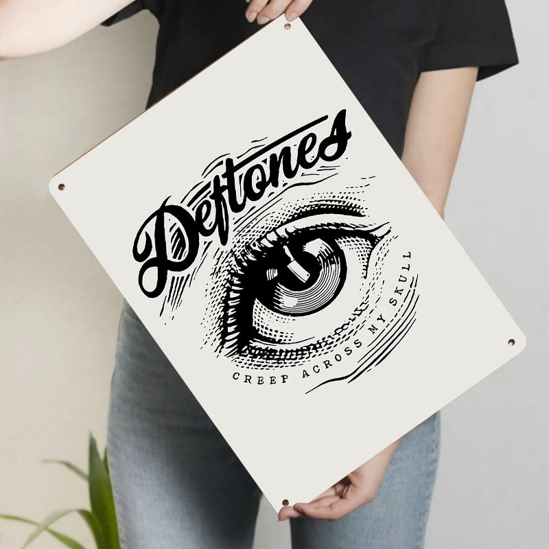 

Deftones Band Art Metal Sign with Eye Design Indoor Outdoor Wall Decor Music Lover Gift 20x30cm（7.8x11.8inch）