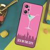 Sex and the City Case For Realme C53 C55 C67 C61 C75 C51 C21Y C25S GT 6 6T 5 GT7 Pro 10 11 12 13 14 Pro Plus
