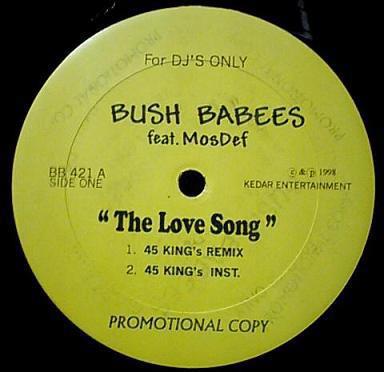 

12inch Record DA BUSH BABEES - The Love Song (Remixes) BB421 Kedar Entertain 1998 US Rap & Hip-Hop/R&B Used