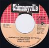 7inch Record KING FLOYD  I Wanna Slow Dance Witcha CHVL10224 Chimneyville Re 1978 US SoulFunk Used