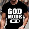 Summer Fashion T Shirt for Men God Mode On Graphic Print T Shirts Top Summer Short Sleeve Tracksuit Top Casual Tee Shirt