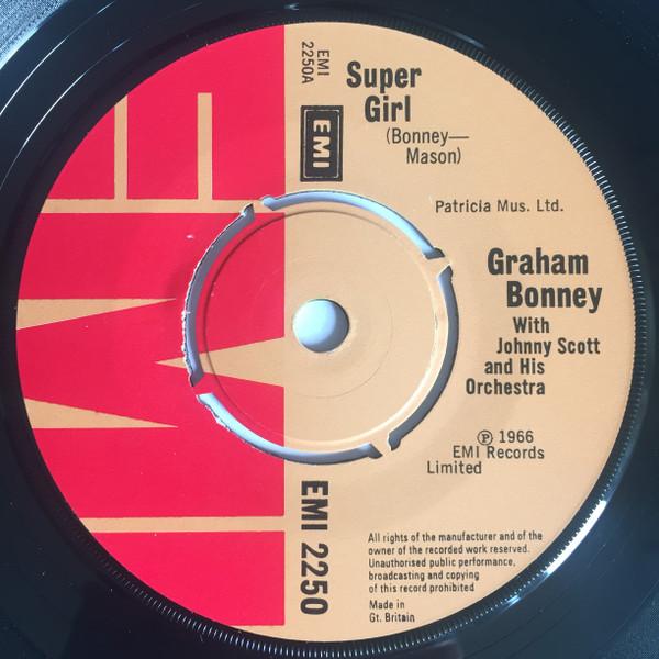 

7inch Record GRAHAM BONNEY - Super Girl EMI2250 EMI 1975 UK Pop Used