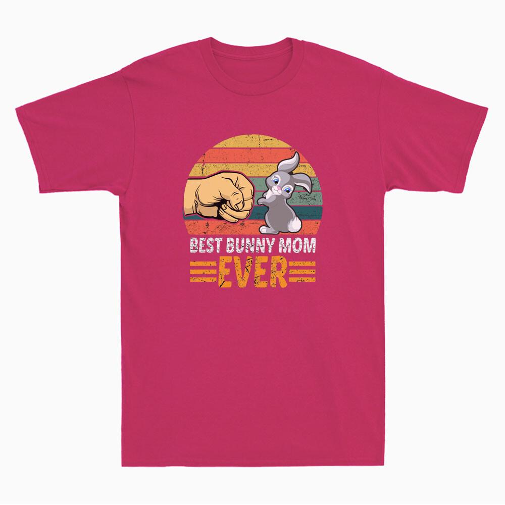 Best Bunny Mom Ever Funny Rabbit Bump Fit Graphic Mothers Day Vintage Tshirt