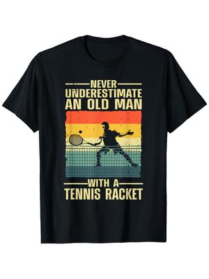 Mens Fun Tennis Pattern Tshirt Never Underestimate a Man Holding a Tennis Racket Slogan Retro Tennis Player Design