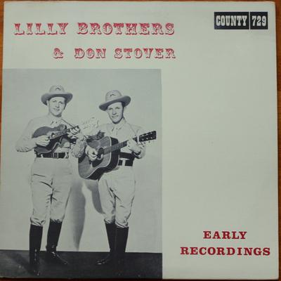 LP Record LILLY BROTHERS  DON STOVER  Early Recordings 729 County Records 1970 US CountryFolk Used