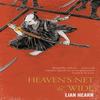 Heavens Net Is Wide by Lian Hearn Paperback Book 9781509837830