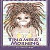 Tinamikas Morning by Tammie Paige Paperback Book 9781456766924