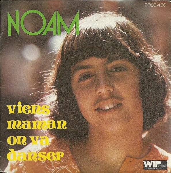 

7inch Record NOAM Viens Maman On Va Danser 2056456 Polydor Wip Re 1975 France Pop Used