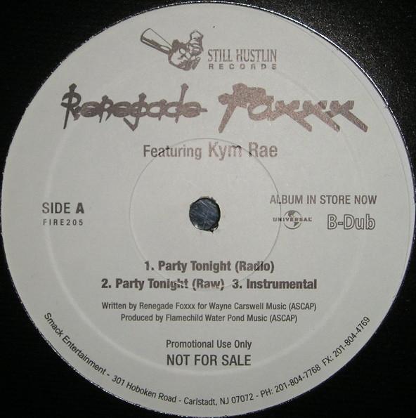 

12inch Record RENEGADE FOXXX - Party Tonight / Royal Rumble 2K5 FIRE205 Still Hustlin R US Rap & Hip-Hop/R&B