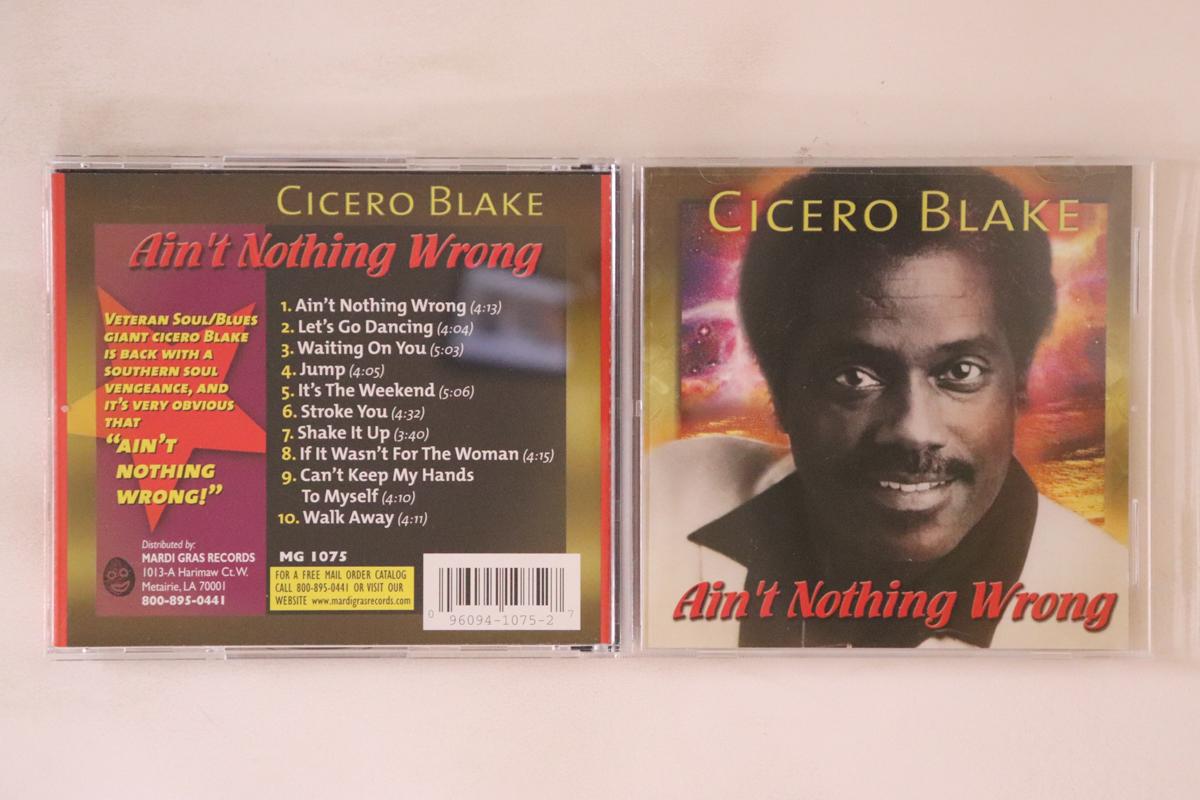 

CD CICERO BLAKE Aint Nothing Wrong MG1075 MARDI GRAS 2008 Japan SoulFunk Used