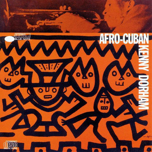 

CD KENNY DORHAM - Afro-Cuban CDP7468152 Blue Note US Jazz Used