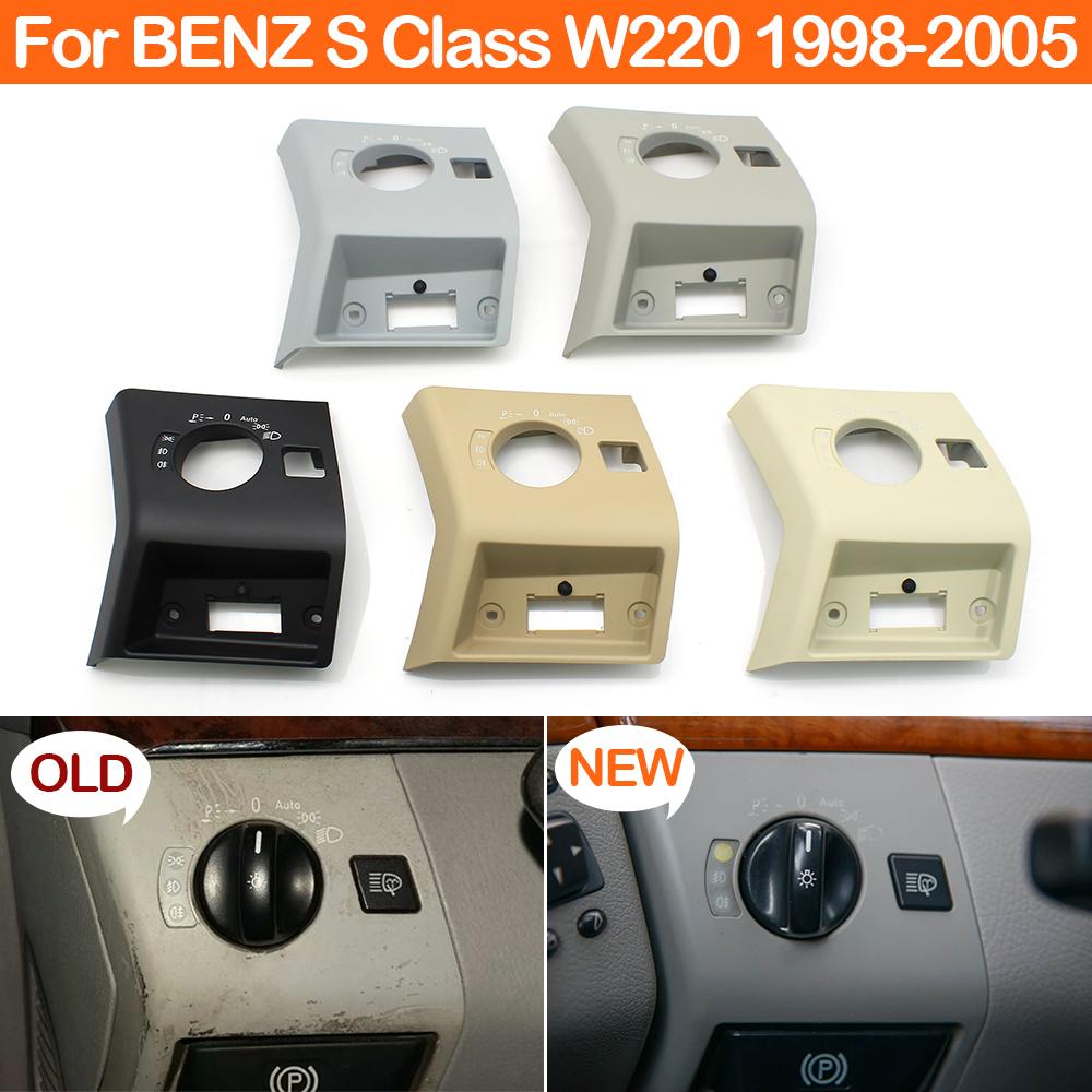 W220 LHD Car Front Dashboard Headlight Switch Control Cover Panel For Mercedes Benz S Class S280 S350 S450 S500 S600 1998-2005