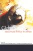 The Globalization and Social Policy In Africa Book