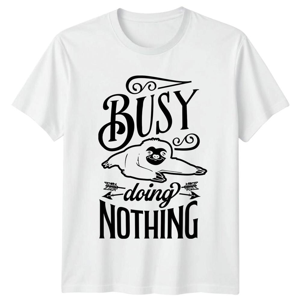 Funny Sloth Doing Nothing TShirt Animal Pun Lazy Weekend Unisexs Unisexs S