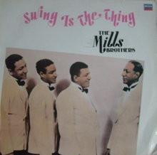 

LP Record MILLS BROTHERS - Swing Is The Thing MOR535 Decca 1982 UK Jazz Used