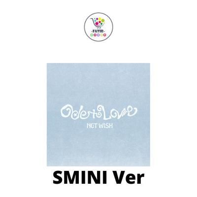 SMini Ver SMART ALBUM NCT WISH 1st Album Ode To Love
