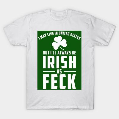 T Shirt Women Irish As Feck Harajuku Print Kawaii Tshirt Summer Short Sleeve Female T-Shirt Top Tee