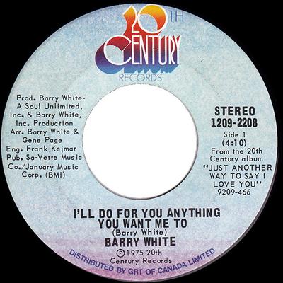 7-Zoll-Schallplatte BARRY WHITE - I'll Do For You Anything You Want M 12092208 20th Century Re 1975 Kanada Soul/Funk Gebraucht