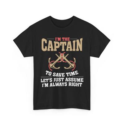 Captain Of The Boat T Shirt, I'm The Captain Boating Sailing Lovers Shirt