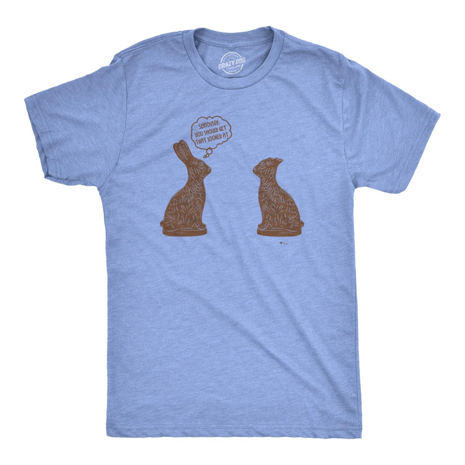 Mens You Should Get That Looked At Easter T Shirt Funny Chocolate Bunny Tee XXXXL