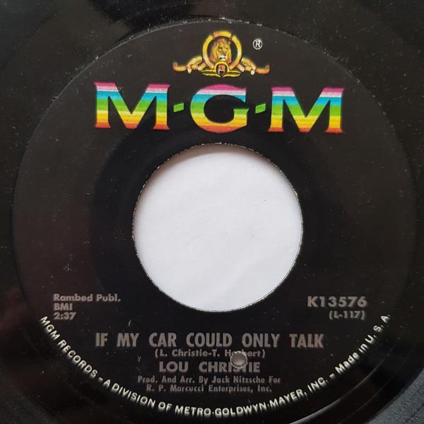 

7-дюймовая пластинка LOU CHRISTIE If My Car Could Only Talk K13576 MGM Records 1966 Канада Рок Б/у