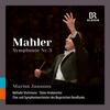 Mahler: Symphonie Non. 3 en ré mineur