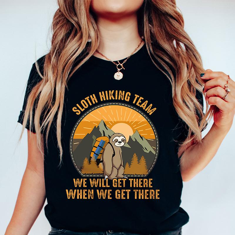 Sloth Hiking Team Printed Tshirt Adventure Hiking Lover Gifts Crew Neck Short Sleeve Tshirt Funny Sloth Moutainers Retro Shirt
