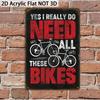 Humorous Cycling "All These Bikes" Metal Plaque, 2D Vintage Acrylic Decor, Garage Man Cave Art Accent for Bike Lovers