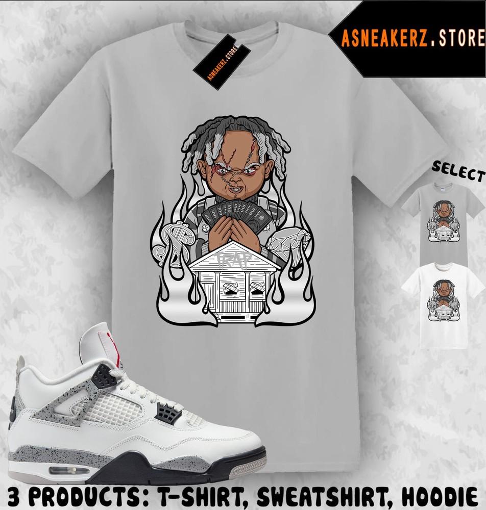Shirt Matching AJ 4 White Cement 2025 To Match Sneaker Chucky Trap House T-Shirt Unisex T-Shirt