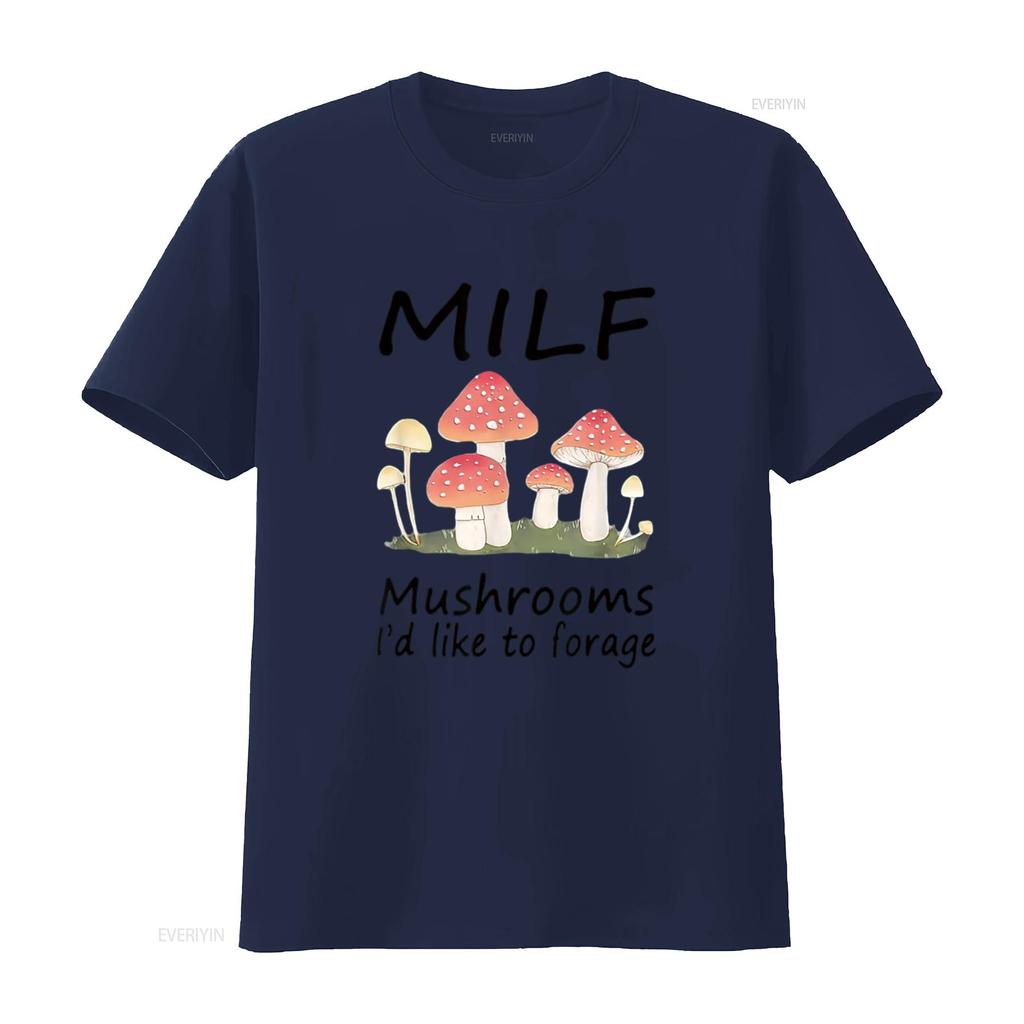 M I L F Mushrooms D Like To Forage Apparel Womens T Shirt White Vintage Washed Comfortable Breathable Soft Stylish Homme