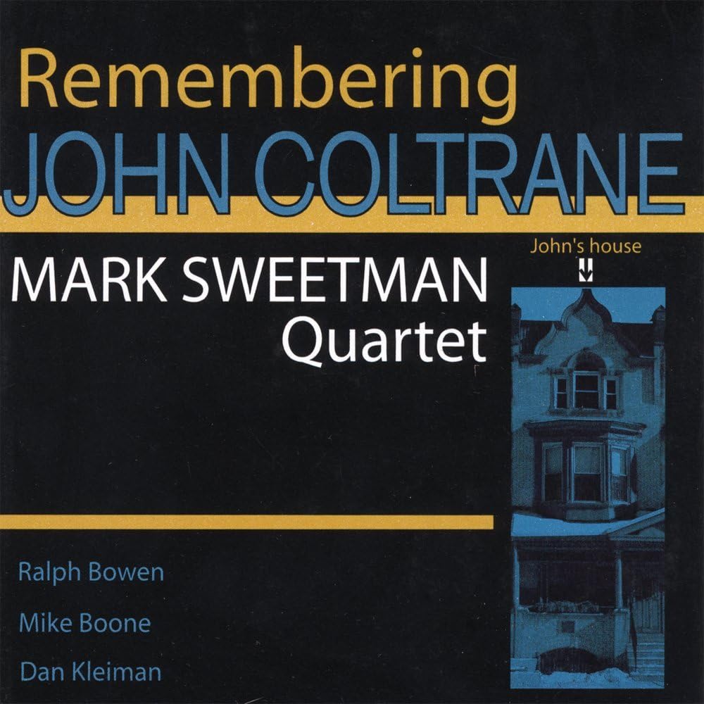 

CD MARK SWEETMAN - Remembering John Coltrane US Jazz Used