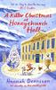 A Killer Christmas At Honeychurch Hall by Hannah Dennison Paperback Book 9781408715901