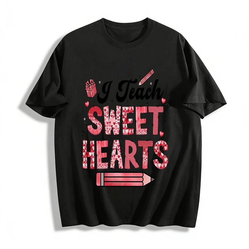 

I Teach Sweet Hearts Pure cotton T-shirt XXS