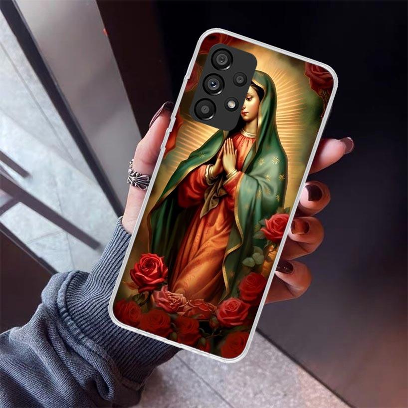 Virgin De Guadalupe Virgen Mary Phone Case For Samsung Galaxy A17 A57 A37 A16 A26 A36 A56 A15 A25 A35 A55 A14 A13 A54 A53 A34 A2