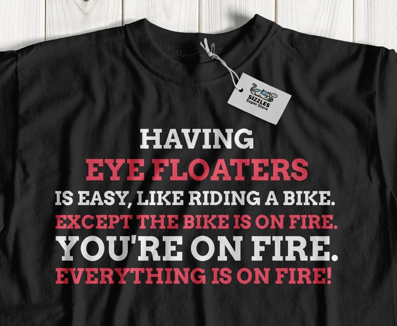 

Unisex Funny Eye Floater T-Shirt Retina Eye Surgery & Vitrectomy Gifts 2XL