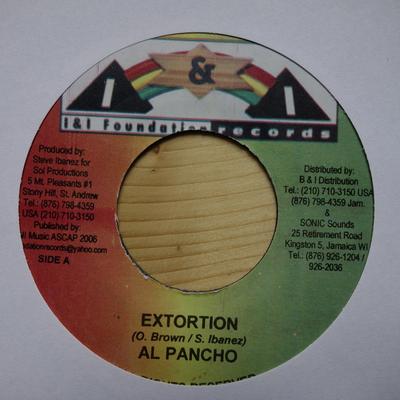 7-tums Skiva AL PANCHO / SPECTACULAR - Utpressning / Ett Liv Att Leva INGEN I & I Foundation 2006 Jamaica Reggae, Ska & Dub Begagnad