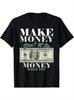 Men's 'Make Money, Don't Let Men In' Pattern T-Shirt- Black Casual T-Shirt with