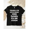 Drinking We Still Gefalle Ich Dir Schon T-Shirt I Malle Saufen for Men Women Unisex All Season Funny T-Shirt