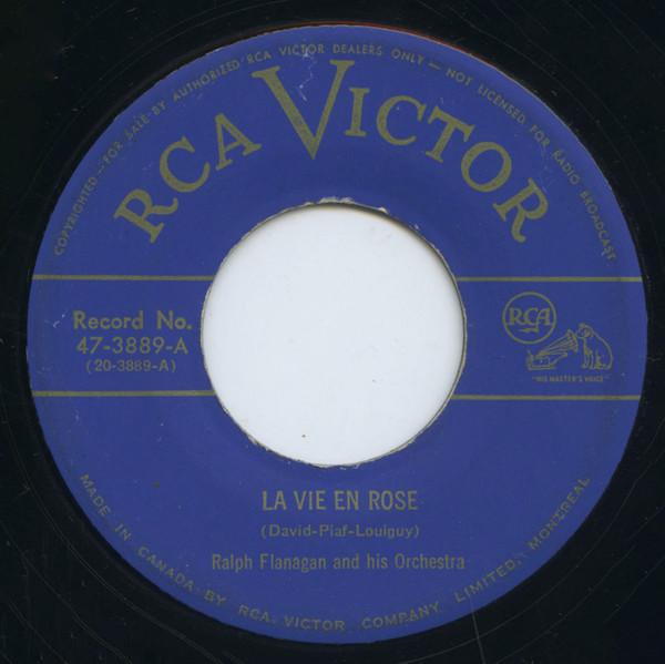 

7inch Record RALPH FLANAGAN & HIS ORCHESTRA - La Vie En Rose / Dancing Tambourine 473889 RCA VICTOR 1950 Canada Jazz Used
