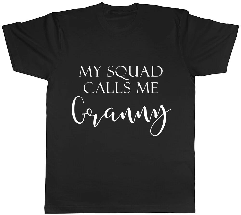 My Squad Calls me Granny Womens Ladies T-Shirt Tee L
