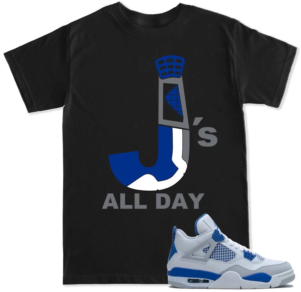 

J s ALL DAY R4 Blue T Shirt to match with Air Js Retro 4 Military Blue Shoes S