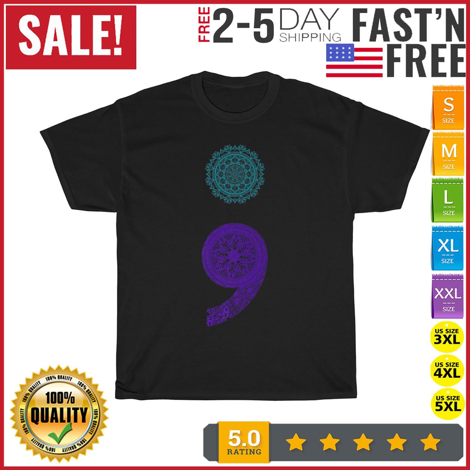 Teal and Purple Semicolon Suicide Prevention Awareness Warrior T Shirt Mens Womens Tees Top Men Women 2XL