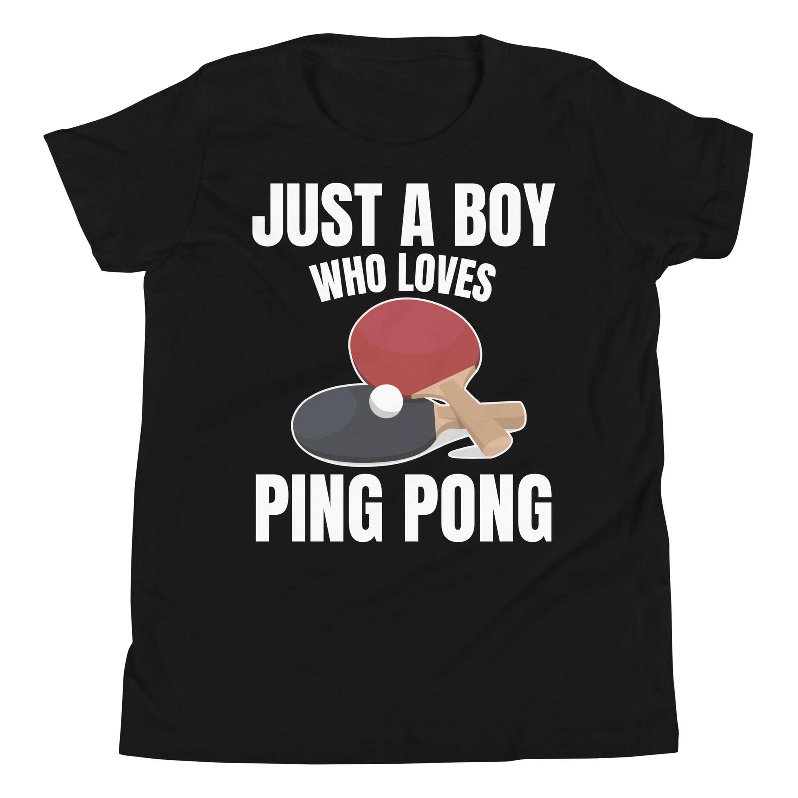 

Just A Boy Who Loves Ping Pong Table Tennis Sport Lover Youth T-Shirt 120