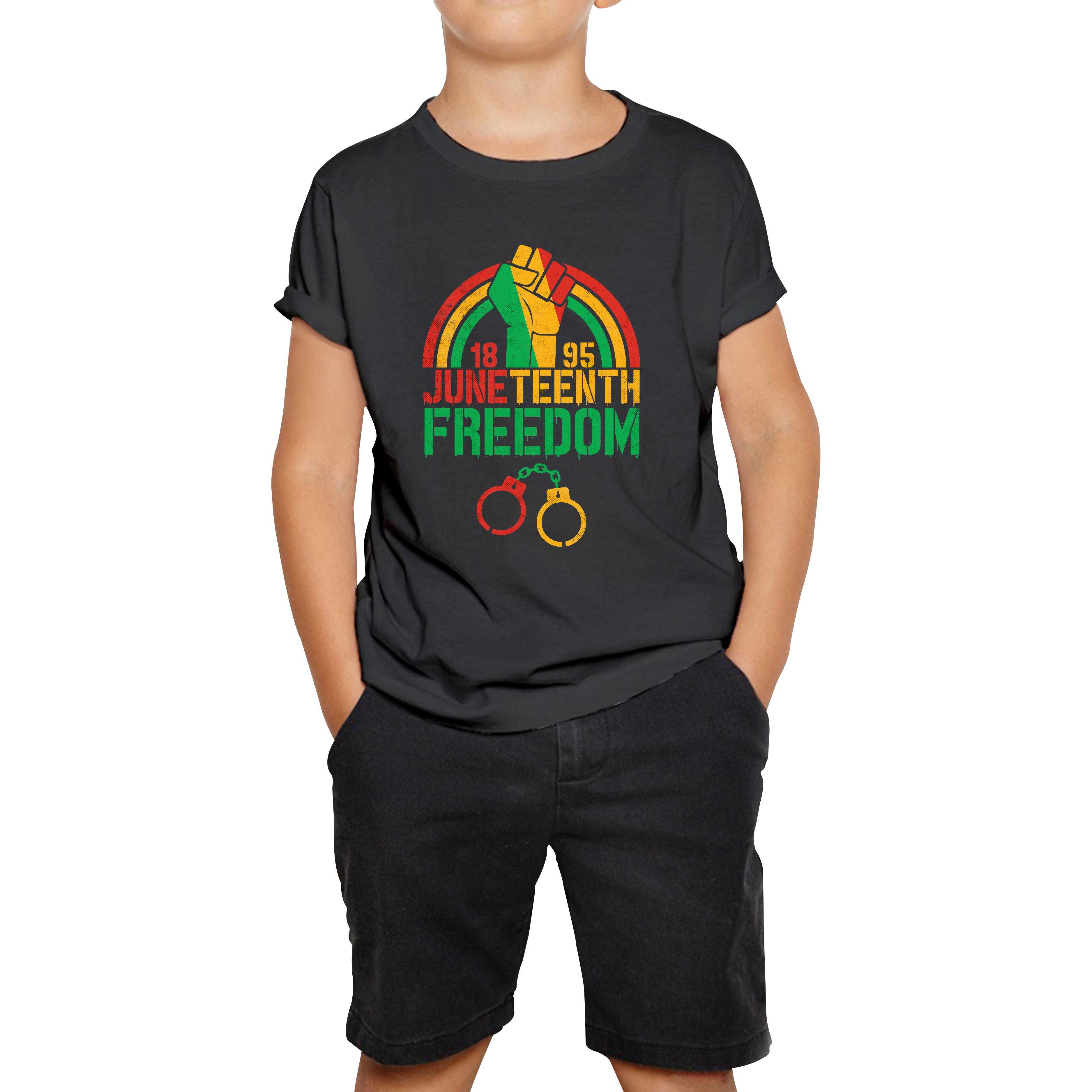 Juneteenth 1895 Freedom Kids T Shirt 160