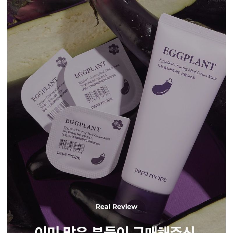 papa recipe - Eggplant Clearing Mud Cream Mask