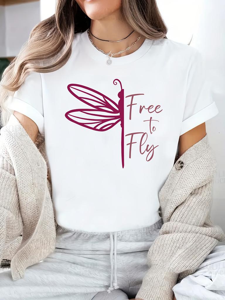Free To Fly Dragonfly Simple Printing Fashion Comfortable Women Tshirt Round Neck Short Sleeve Casual Summer Top Clothing
