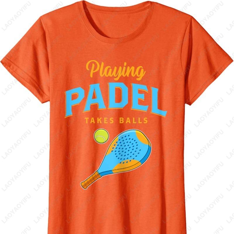 Paddle Tennis Adult Humor Playing Padel Unisex Adult Cotton TShirt Fun Creative Trend Sport Casual Style Camisetas Graphic Tops