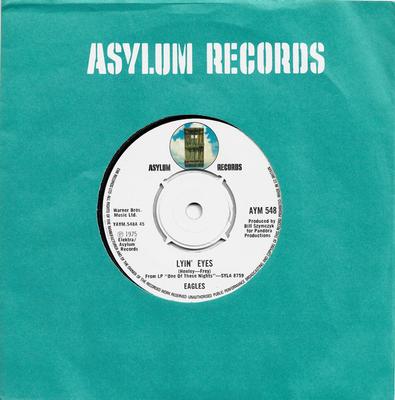 7inch Record EAGLES - Lyin' Eyes / James Dean AYM548 Asylum Records 1975 UK Rock Used