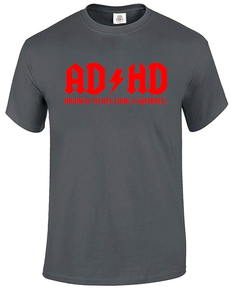 ADHS Autobahn zum Hey schau ein Eichhörnchen T-Shirt Herren Lustiges ADHS ADSR Tee Top